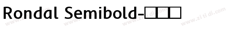 Rondal Semibold字体转换 Rondal Semibold字体转换